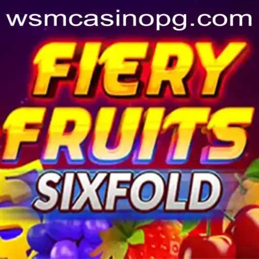 FieryFruitsSixFold: Dive into the Thrilling World of 9fbet Casino's Newest Sensation