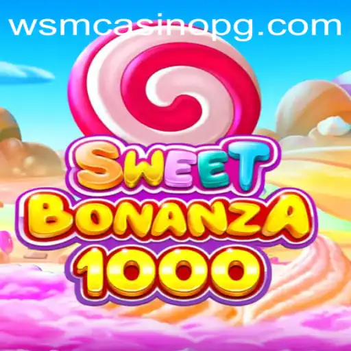 SweetBonanza1000: A Sweet Adventure at 9fbet Casino
