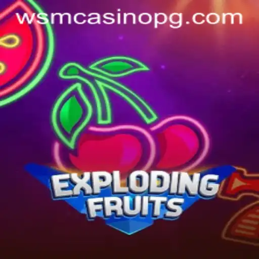 ExplodingFruits: A Thrilling Adventure at 9fbet Casino