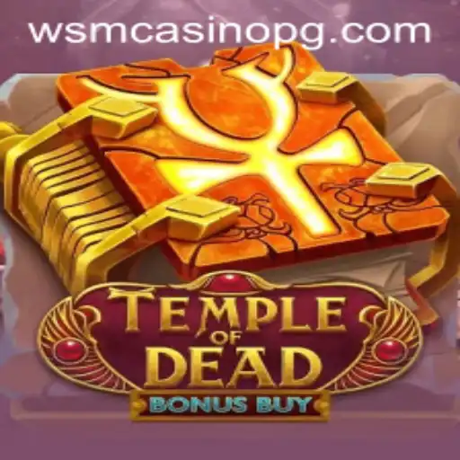 TempleofDeadBonusBuy: Unveiling the Mysteries at 9fbet Casino