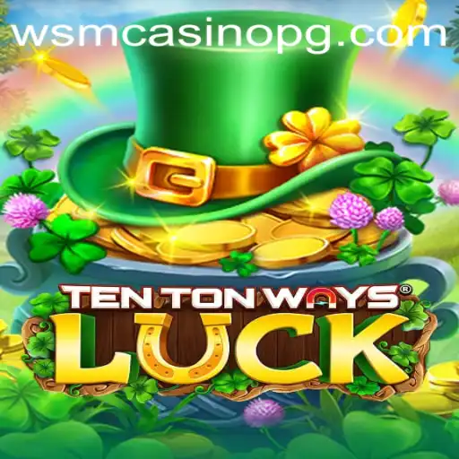 Unveiling the Excitement of TenTonWaysLuck at 9fbet Casino